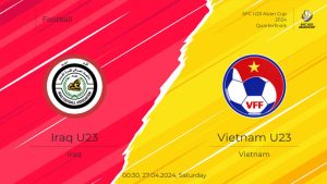 Soi kèo, nhận định bóng đá U23 Iraq vs U23 Việt Nam